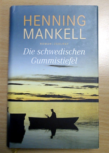 Die schwedischen gummistiefel - die,