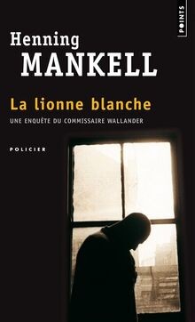Lionne blanche von mankell - la,