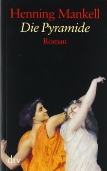Die pyramide von - von, mankell