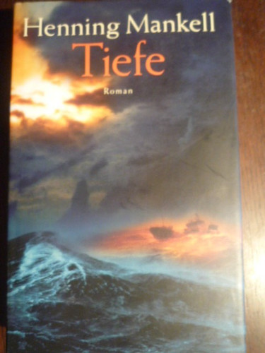 Henning mankell tiefe - mankell, hc