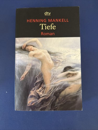 Henning mankell tiefe - *,