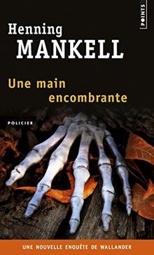Une main encombrante points - une,