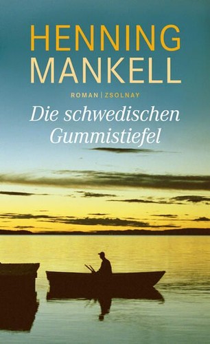 Die schwedischen gummistiefel - die,